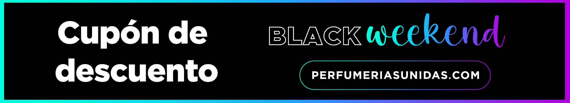 Perfumerías Unidas - Cupón De Descuento Black Friday